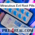 Miraculous Evil Root Pills new15